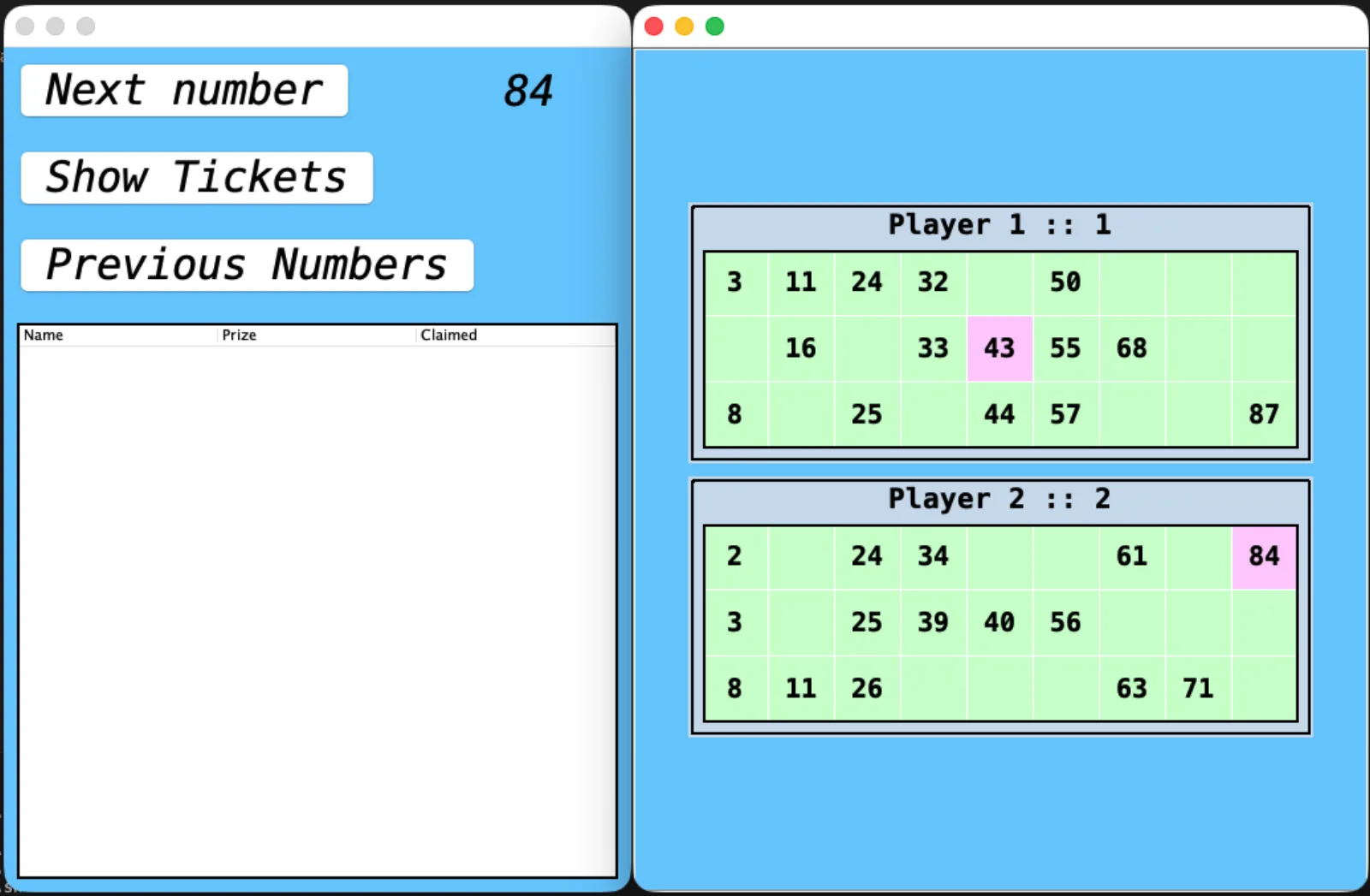 Number 84 called and automatically highlighted on Player 2’s ticket